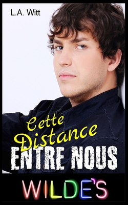Cette distance entre nous [French] 1547049502 Book Cover