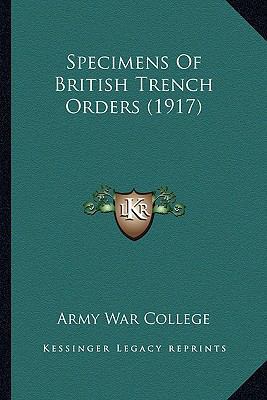 Specimens Of British Trench Orders (1917) 116414863X Book Cover