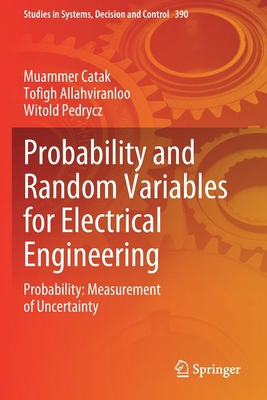 Probability and Random Variables for Electrical... 3030829243 Book Cover