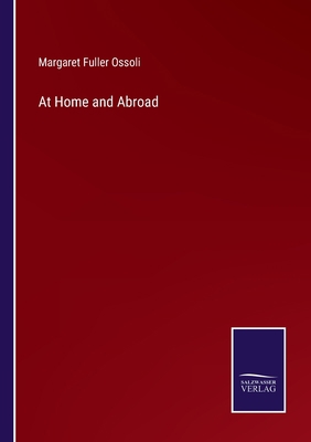 At Home and Abroad 3375098200 Book Cover