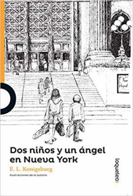 Dos Ninos y Un Angel En Nueva York [Spanish] 6070129962 Book Cover