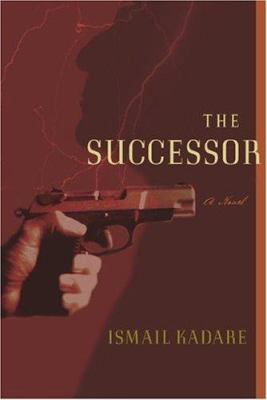 The Successor: A Novel 1559707739 Book Cover