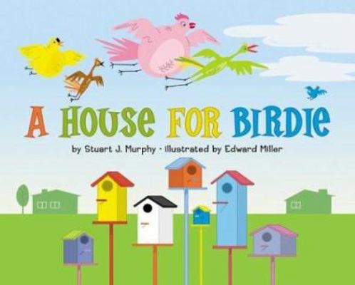 A House for Birdie (MathStart 1) 0060523514 Book Cover