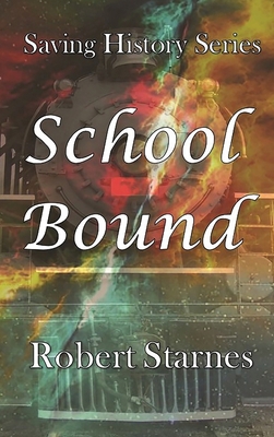 School Bound 1734792841 Book Cover