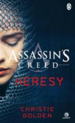 Heresy (Book 9): Assassin's Creed Book 9 0718186990 Book Cover