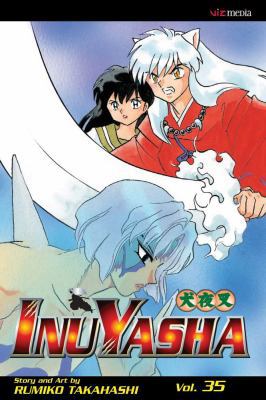 Inuyasha, Vol. 35 (35) 1421518309 Book Cover