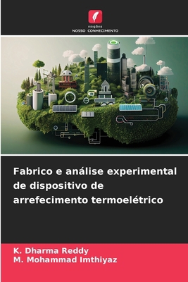Fabrico e análise experimental de dispositivo d... [Portuguese] 6207770676 Book Cover
