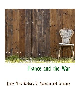 France and the War 1140562231 Book Cover