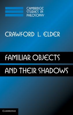 Familiar Objects and their Shadows 1107003237 Book Cover