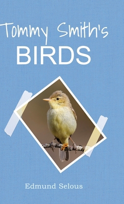 Tommy Smiths Birds 1922974501 Book Cover