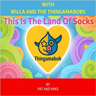With Willa and the Thingamabobs B0GZHYTMWL Book Cover