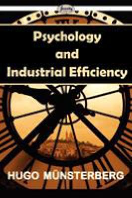 Psychology and Industrial Efficiency 160450899X Book Cover