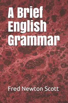 A Brief English Grammar 1692964372 Book Cover