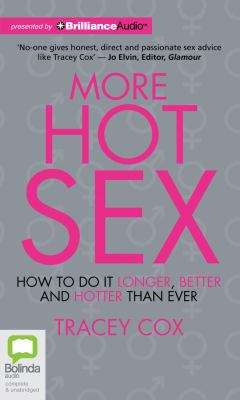 More Hot Sex: How to Do It Longer, Better and H... 1743107404 Book Cover