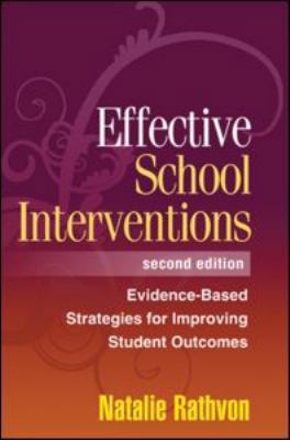 Effective School Interventions, Second Edition:... 1572309679 Book Cover