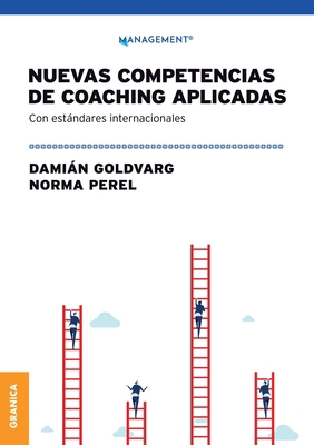 Nuevas Competencias De Coaching Aplicadas [Spanish] 9878358976 Book Cover