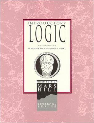 Introductory Logic: For Christian Private & Hom... 1885767366 Book Cover