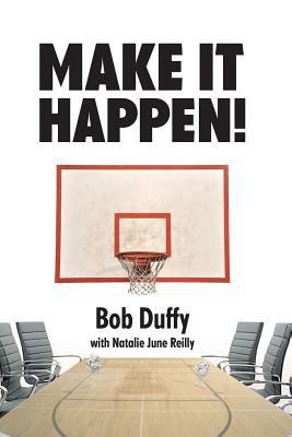 Make it Happen 0692888969 Book Cover