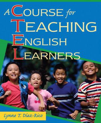 A Course for Teaching English Learners 0205510507 Book Cover