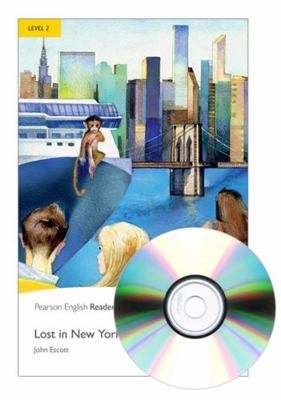 LEVEL 2: LOST IN NEW YORK BOOK AND MP3 PACK 140828510X Book Cover