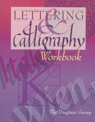 Lettering & Calligraphy Workbook 0806942738 Book Cover