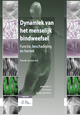 Dynamiek Van Het Menselijk Bindweefsel: Functie... [Dutch] 9036826543 Book Cover