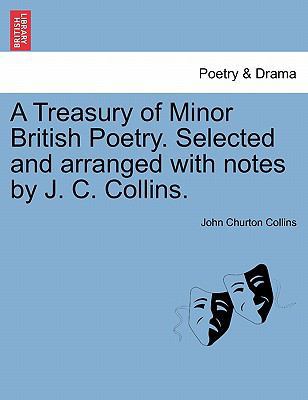 A Treasury of Minor British Poetry. Selected an... 1241568871 Book Cover