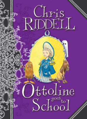 Ottoline Goes to School 1405050586 Book Cover