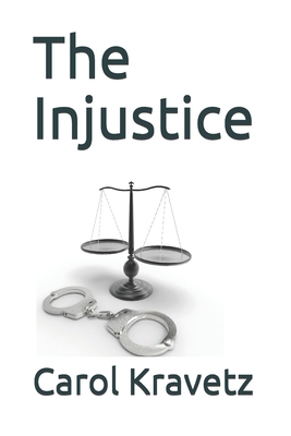 The Injustice B099TQ6BD1 Book Cover