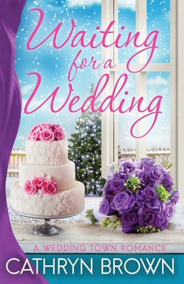 Waiting for a Wedding 1945527609 Book Cover