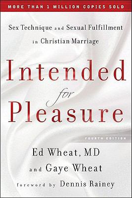 Intended for Pleasure: Sex Technique and Sexual... 0800719379 Book Cover