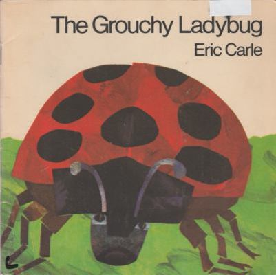 The Grouchy Ladybug 0590312278 Book Cover