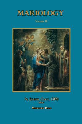 Mariology Volume II 1794443614 Book Cover