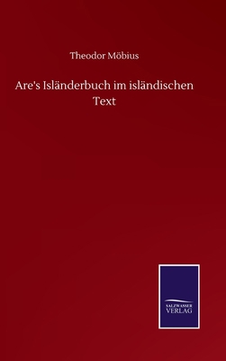 Are's Isländerbuch im isländischen Text [German] 3752505214 Book Cover