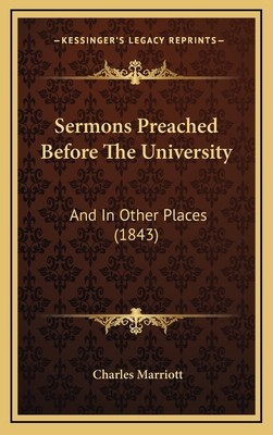 Sermons Preached Before The University: And In ... 1165060019 Book Cover