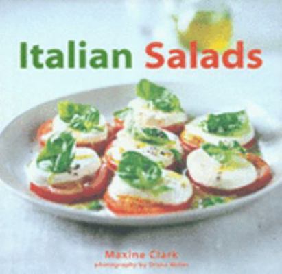 Italian Salads 1845971337 Book Cover