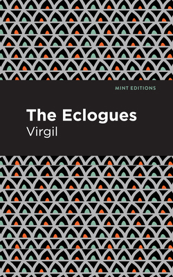 The Eclogues 1513280287 Book Cover