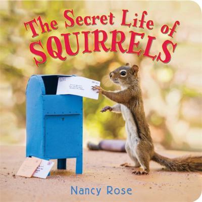 The Secret Life of Squirrels 0316391050 Book Cover