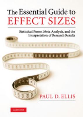 The Essential Guide to Effect Sizes 0521194237 Book Cover