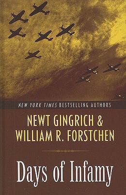 Days of Infamy (Thorndike Press Large Print Bas... [Large Print] 1410408132 Book Cover