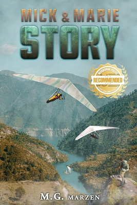 Mick and Marie Story 1954753136 Book Cover