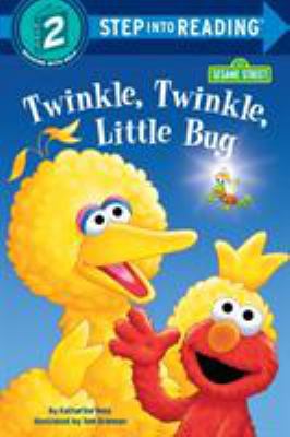Twinkle, Twinkle, Little Bug (Sesame Street) 0679876669 Book Cover