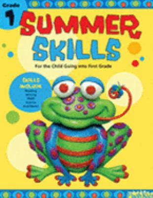 Summer Skills, Grade 1: For the Child Going int... 1411403444 Book Cover