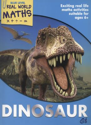 Real World Math Blue Level: Dinosaur Dig 184898913X Book Cover