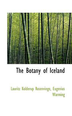 The Botany of Iceland 1116805162 Book Cover