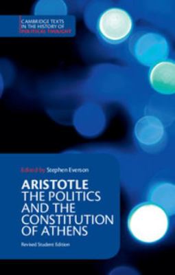 Aristotle: The Politics and the Constitution of... 0521484006 Book Cover