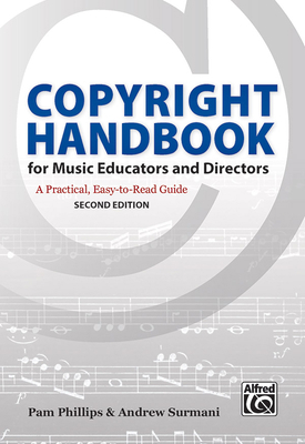 Copyright Handbook for Music Educators and Dire... 1470635984 Book Cover