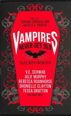 Vampires Never Get Old: Tales with Fresh Bite 1789096952 Book Cover