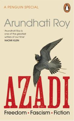 AZADI: Freedom. Fascism. Fiction. (A Penguin sp... 0241470021 Book Cover