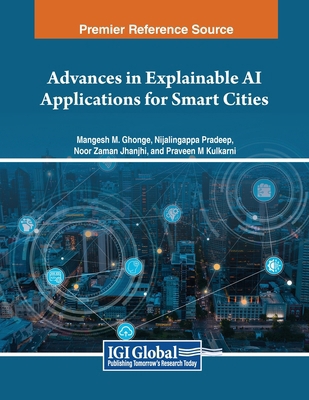 Advances in Explainable AI Applications for Sma... 1668463628 Book Cover